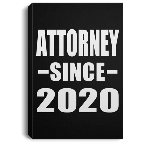 Attorney Since 2020 - Canvas Portrait