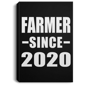Farmer Since 2020 - Canvas Portrait