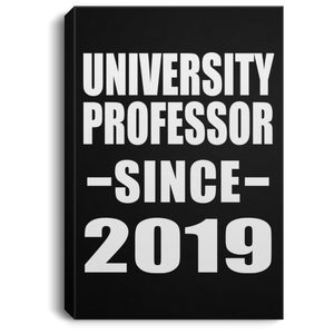 University Professor Since 2019 - Canvas Portrait