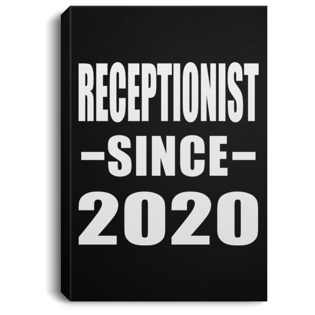 Receptionist Since 2020 - Canvas Portrait