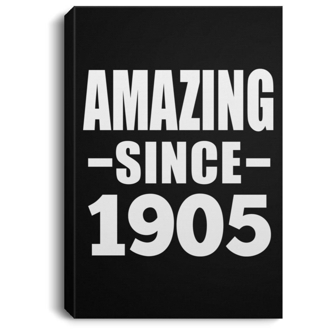 114th Birthday Amazing Since 1905 - Canvas Portrait