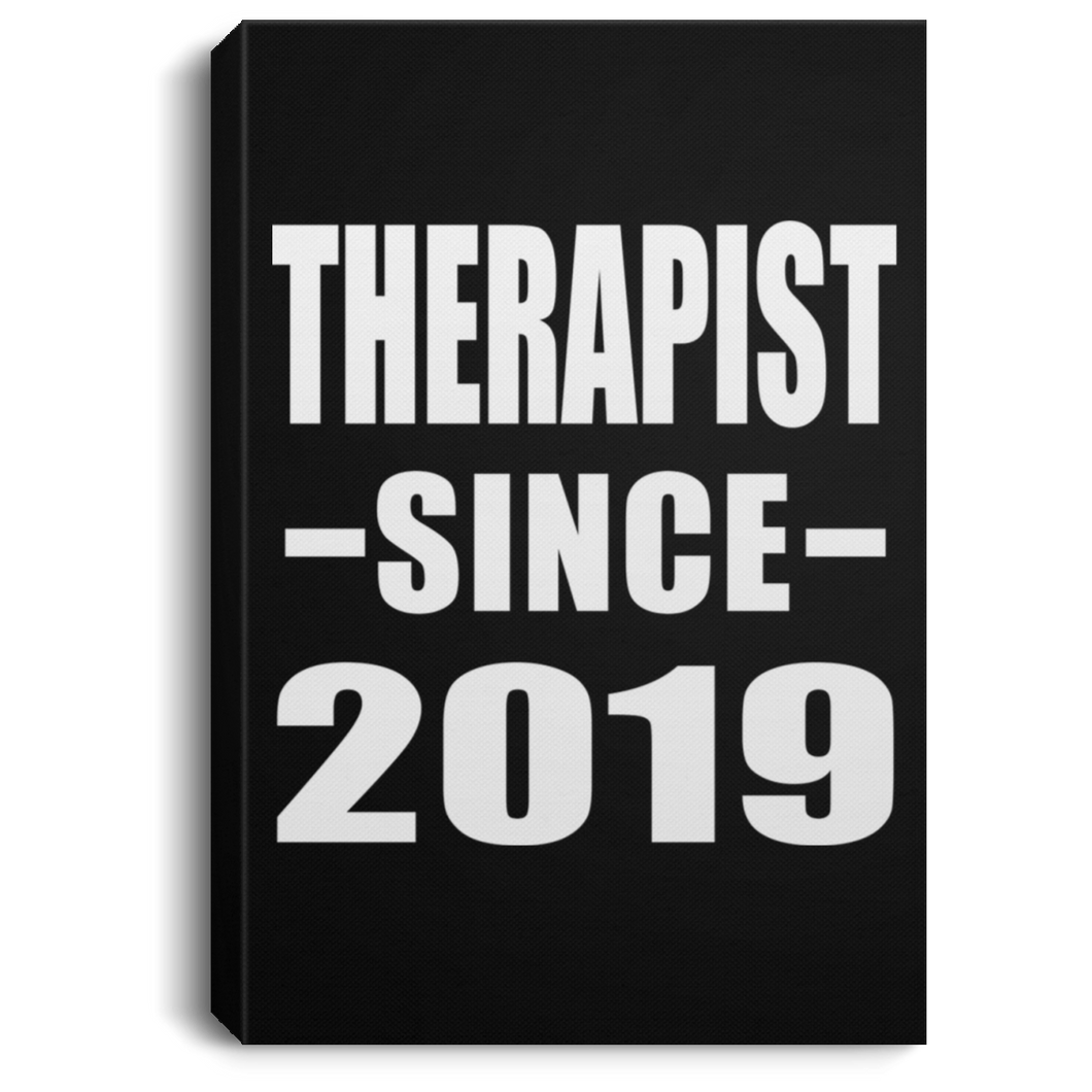 Therapist Since 2019 - Canvas Portrait
