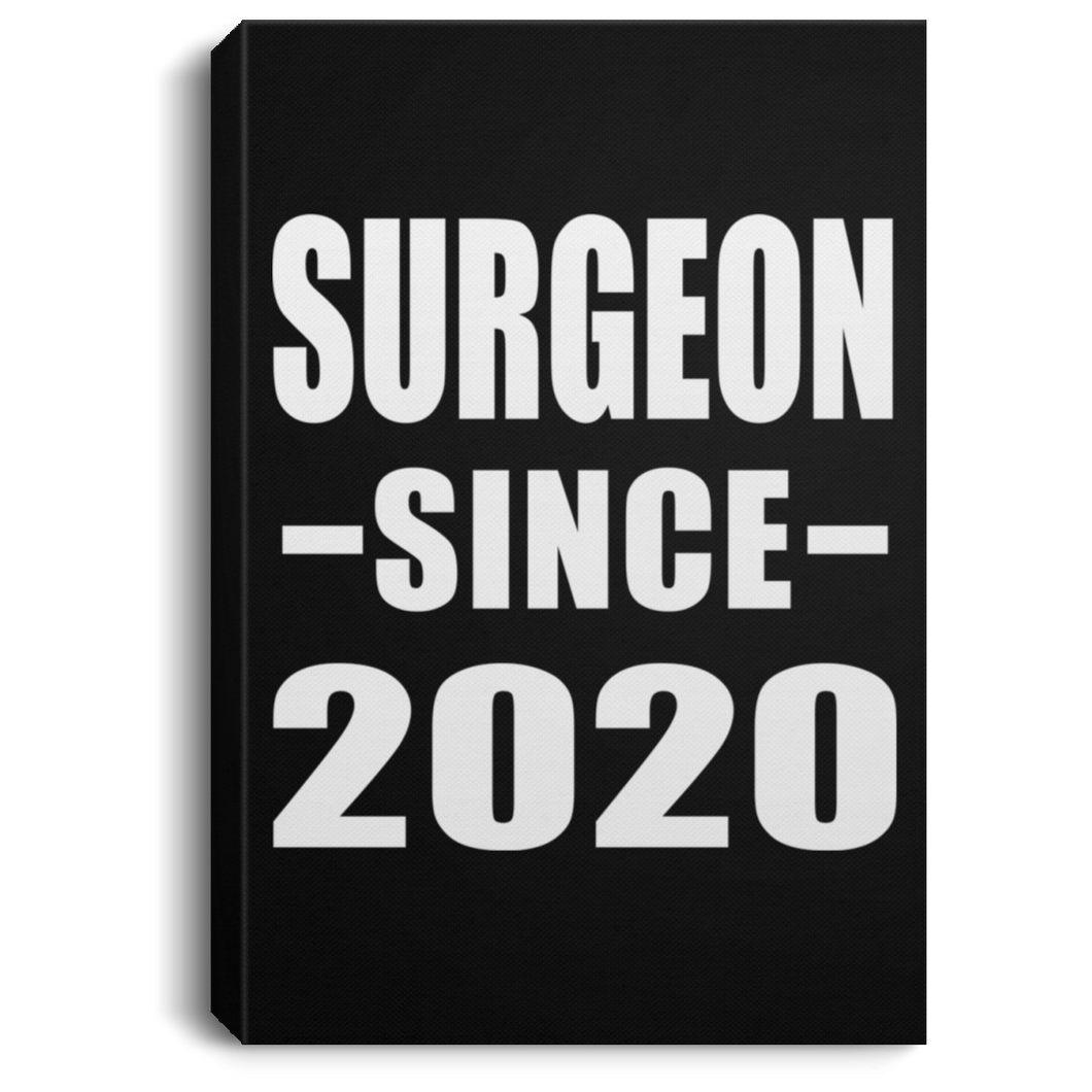 Surgeon Since 2020 - Canvas Portrait