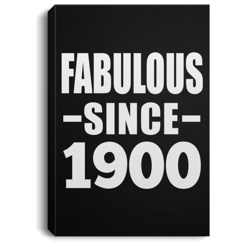 119th Birthday Fabulous Since 1900 - Canvas Portrait