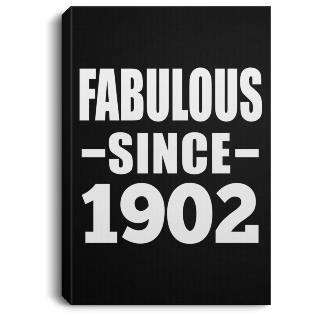 117th Birthday Fabulous Since 1902 - Canvas Portrait