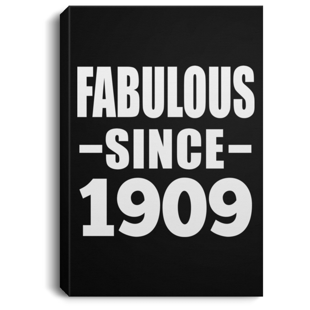 110th Birthday Fabulous Since 1909 - Canvas Portrait