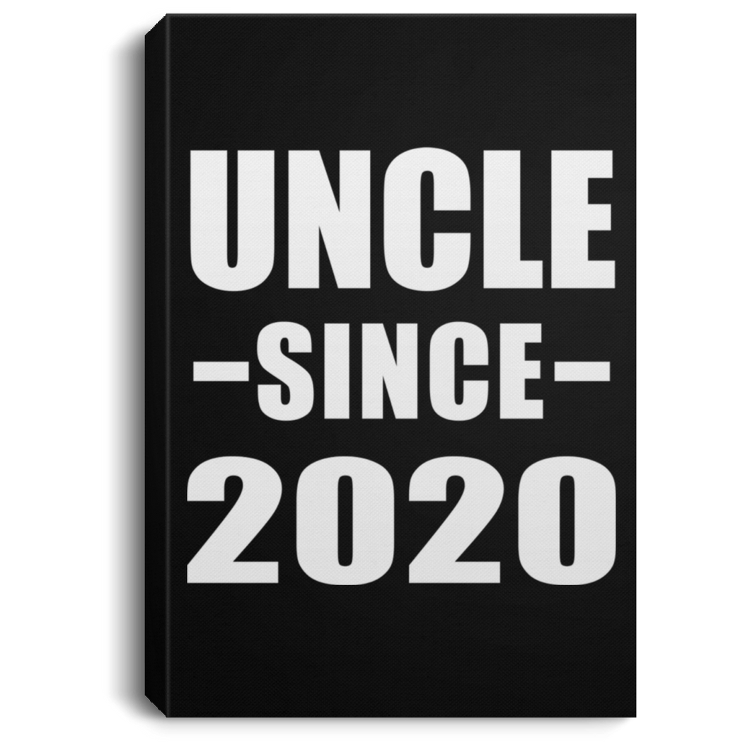 Uncle Since 2020 - Canvas Portrait